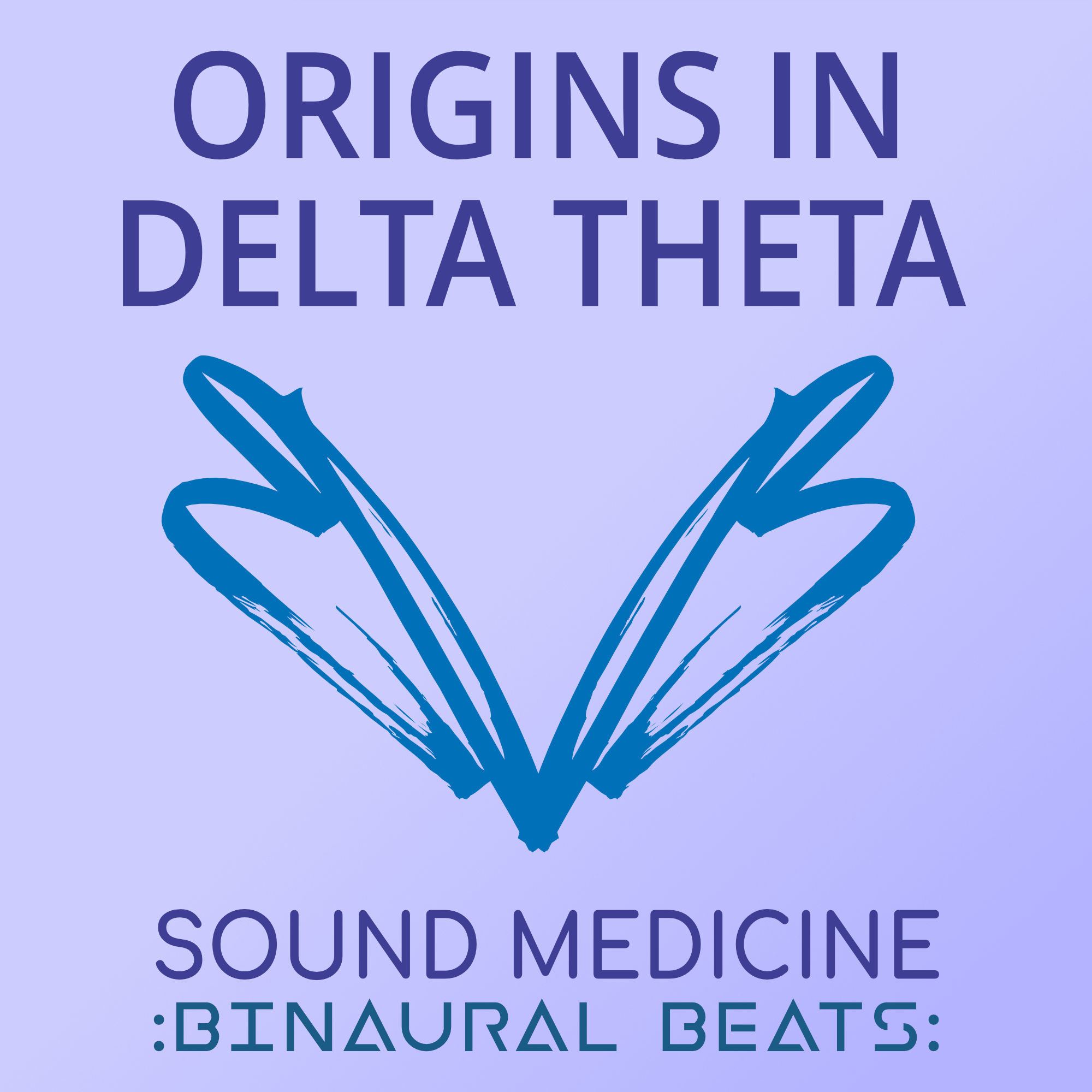 Origins in Delta Theta